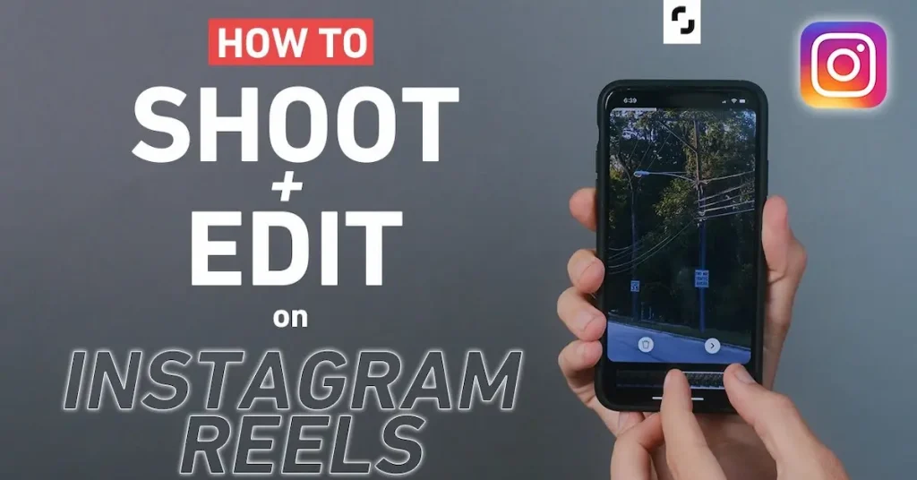 How To Edit Instagram Reels
