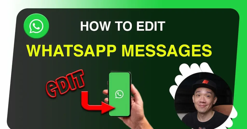 How To Edit Whatsapp Messages