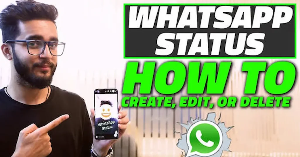 How To Edit Whatsapp Status