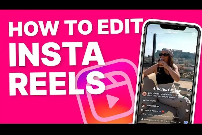 Why Edit Instagram Reels