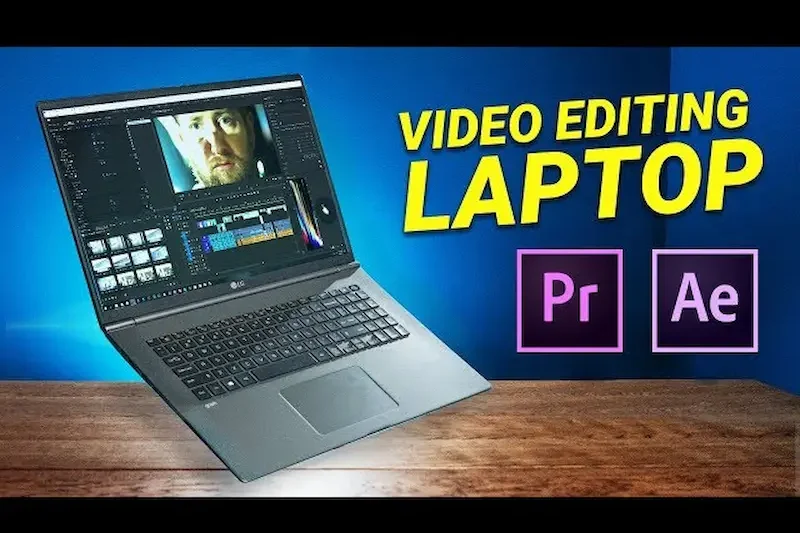 Why Use a Laptop for Video Editing