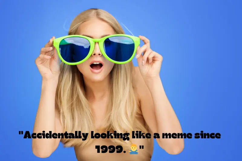 accidentally looking like a meme since 1999
