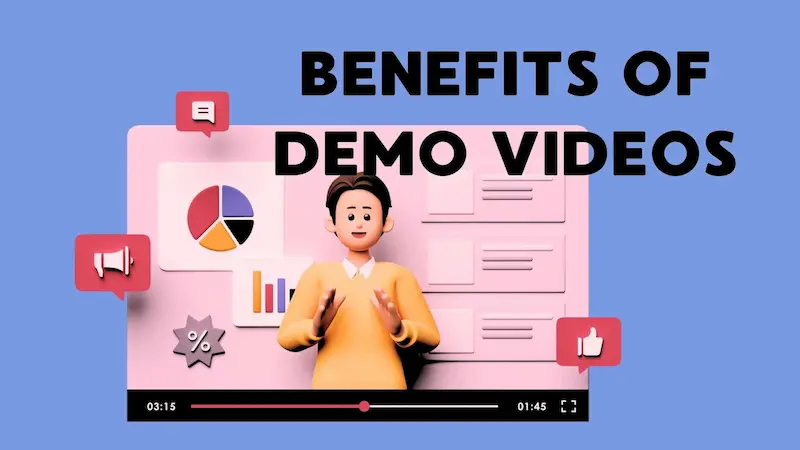 benefits of demo video