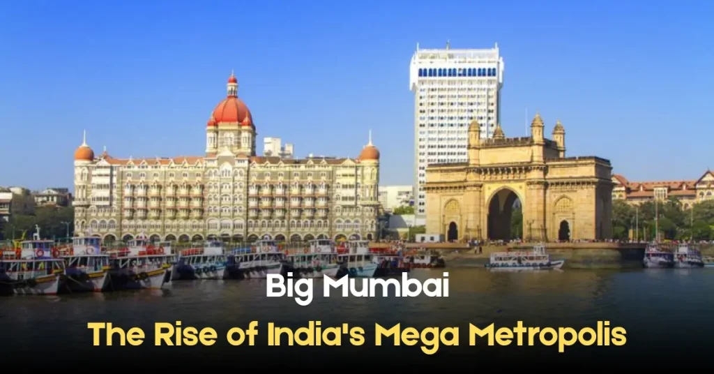 big mumbai the rise of india's mega metropolis