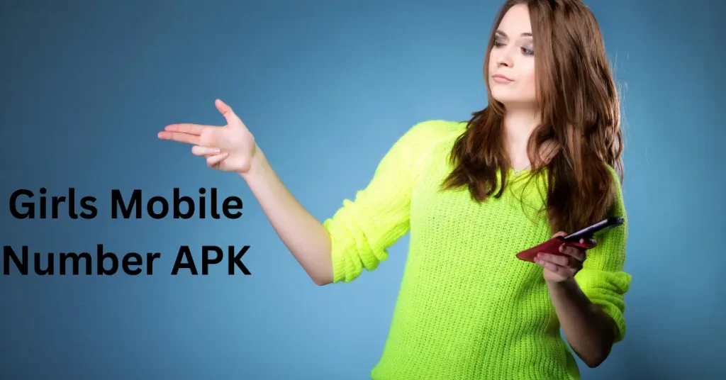 girls mobile number apk
