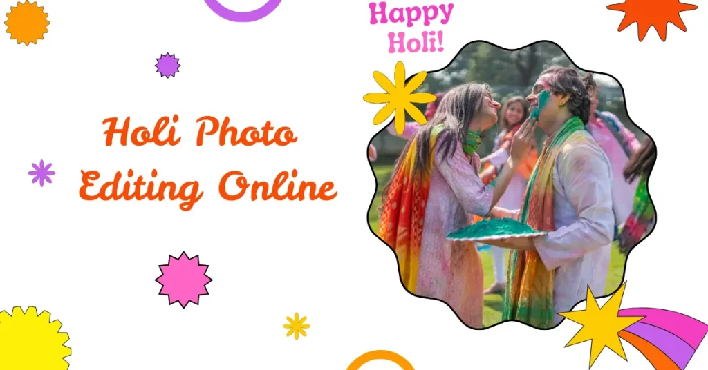 holi phot editing online