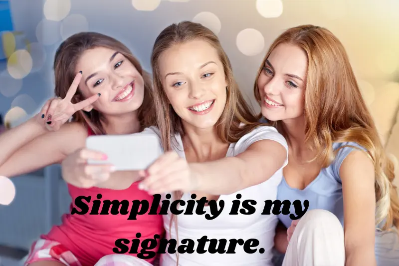simplicity is my signature