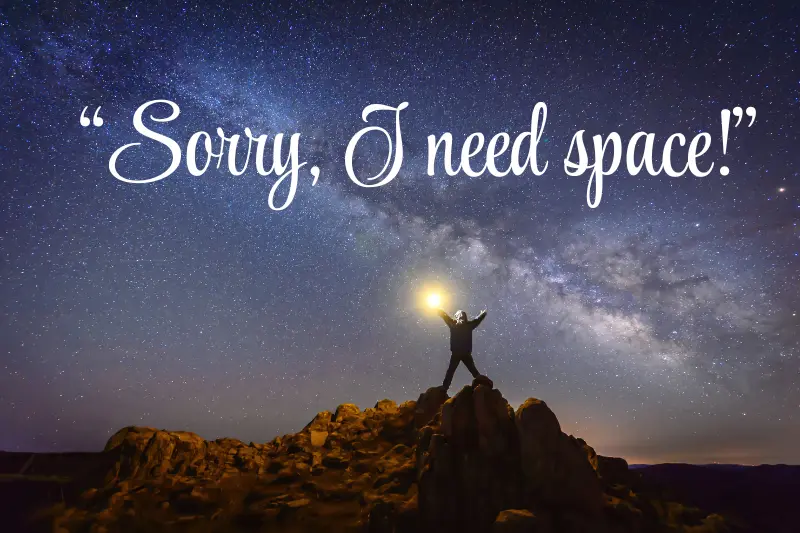 sorry, I need space
