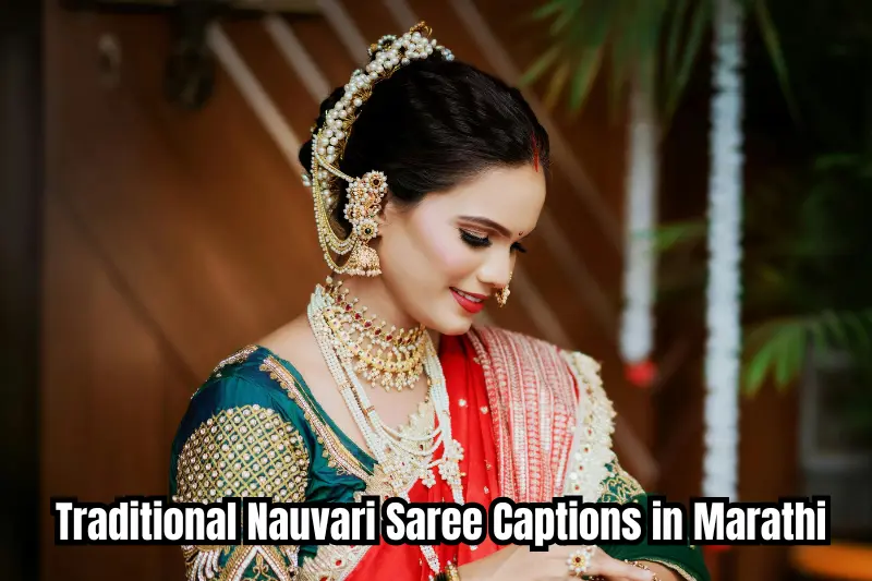 traditional nauvari saree captions in marathi