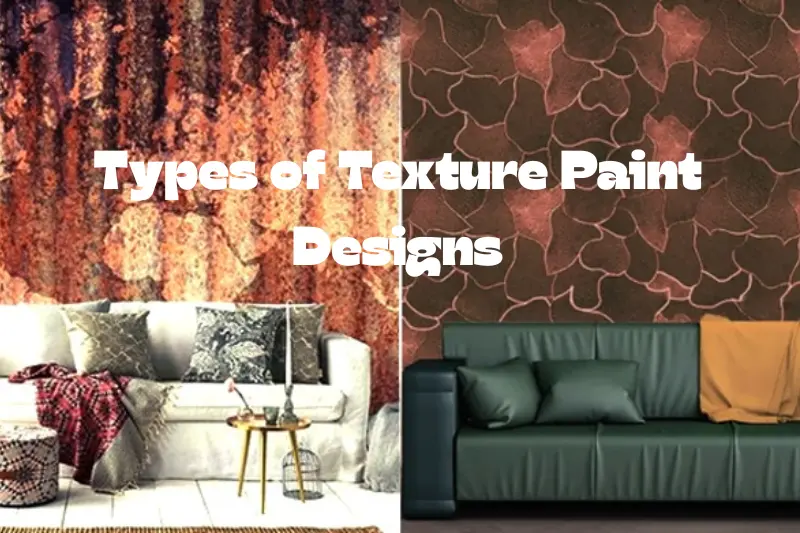 types of texture paint designs