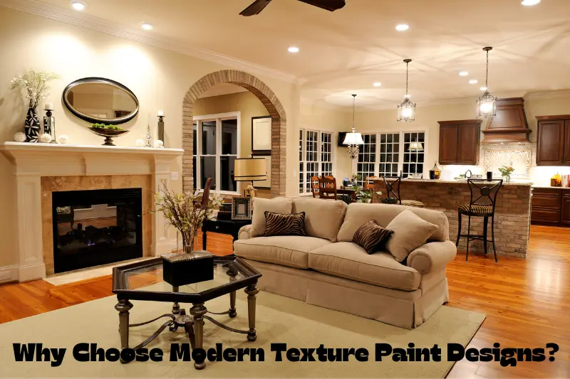 why choose modern texture paint designs