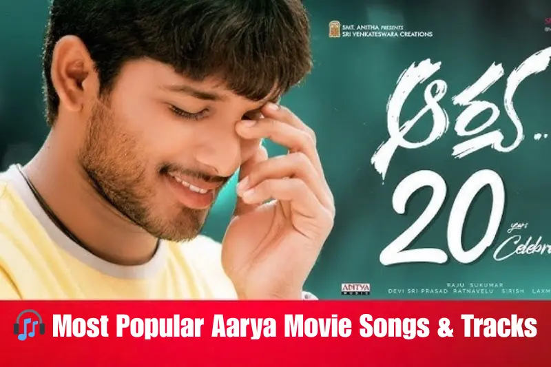 🎧 most popular aarya movie songs & tracks
